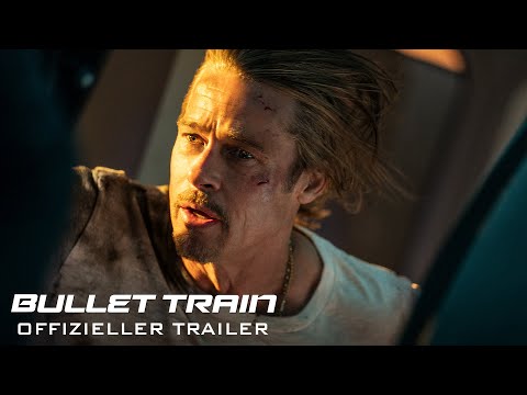 Bullet Train - Offizieller Trailer - Ab 4.8.2022 NUR im Kino!