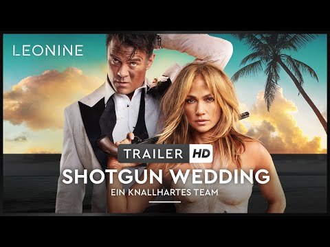 Shotgun Wedding | Ein knallhartes Team - Trailer (deutsch/german; FSK 12)