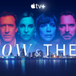 “Now & Then”: Apple TV+ bringt zweisprachige Thriller-Serie