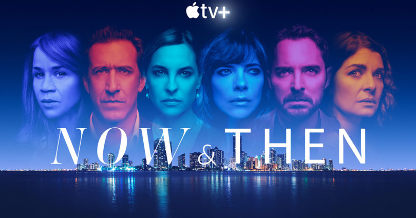 “Now & Then”: Apple TV+ bringt zweisprachige Thriller-Serie