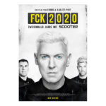 "FCK 2020 - Zweieinhalb Jahre mit Scooter" auf Blu-ray und 4K-Blu-ray (2. Update)